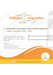 “Asignación Universal por Hijo y familias migrantes.Logros y desafíos, 2009–2021”