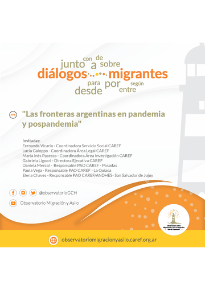 Las fronteras argentinas en pandemia y pospandemia