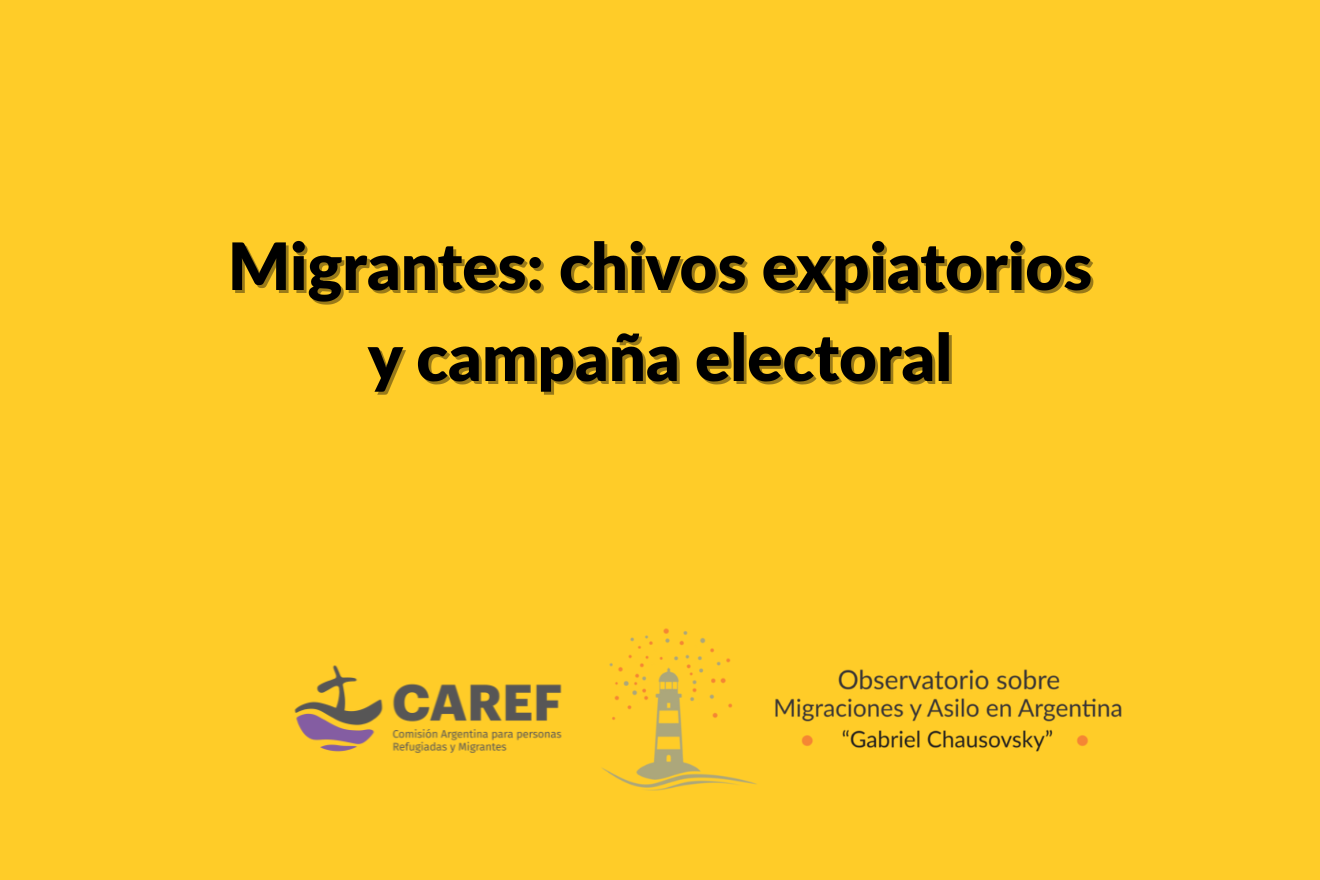 Migrantes: chivos expiatorios y campaña electoral